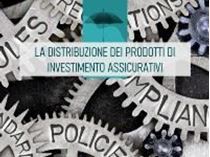 Immagine di La distribuzione dei prodotti di investimento assicurativi 