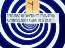 Immagine di Percorso di confronto formativo: antiriciclaggio e analisi di casi